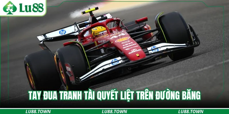 Tay đua tranh tài quyết liệt trên đường băng